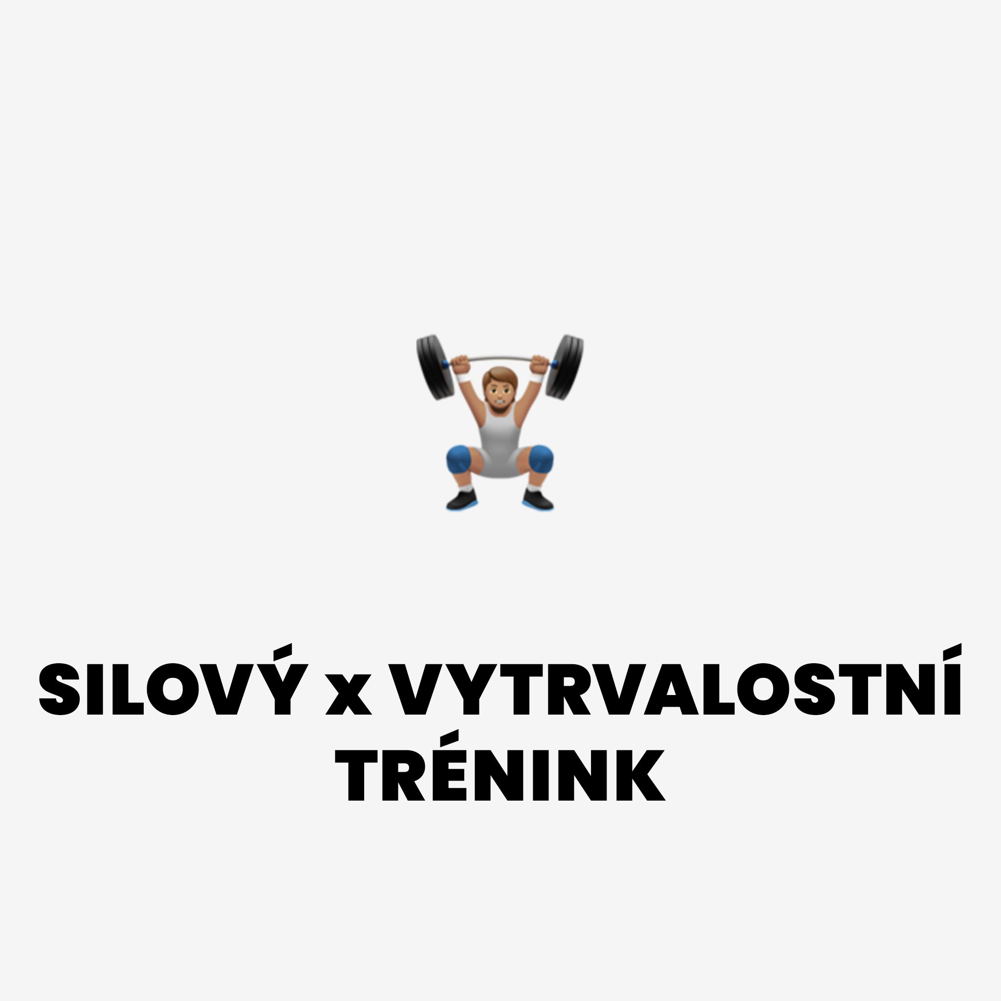 Proč kombinovat silový a vytrvalostní trénink?